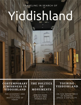 Why Yiddishland? SEARCHING for Some of Us Weren’T Sure We Were Going to Yiddishland at All
