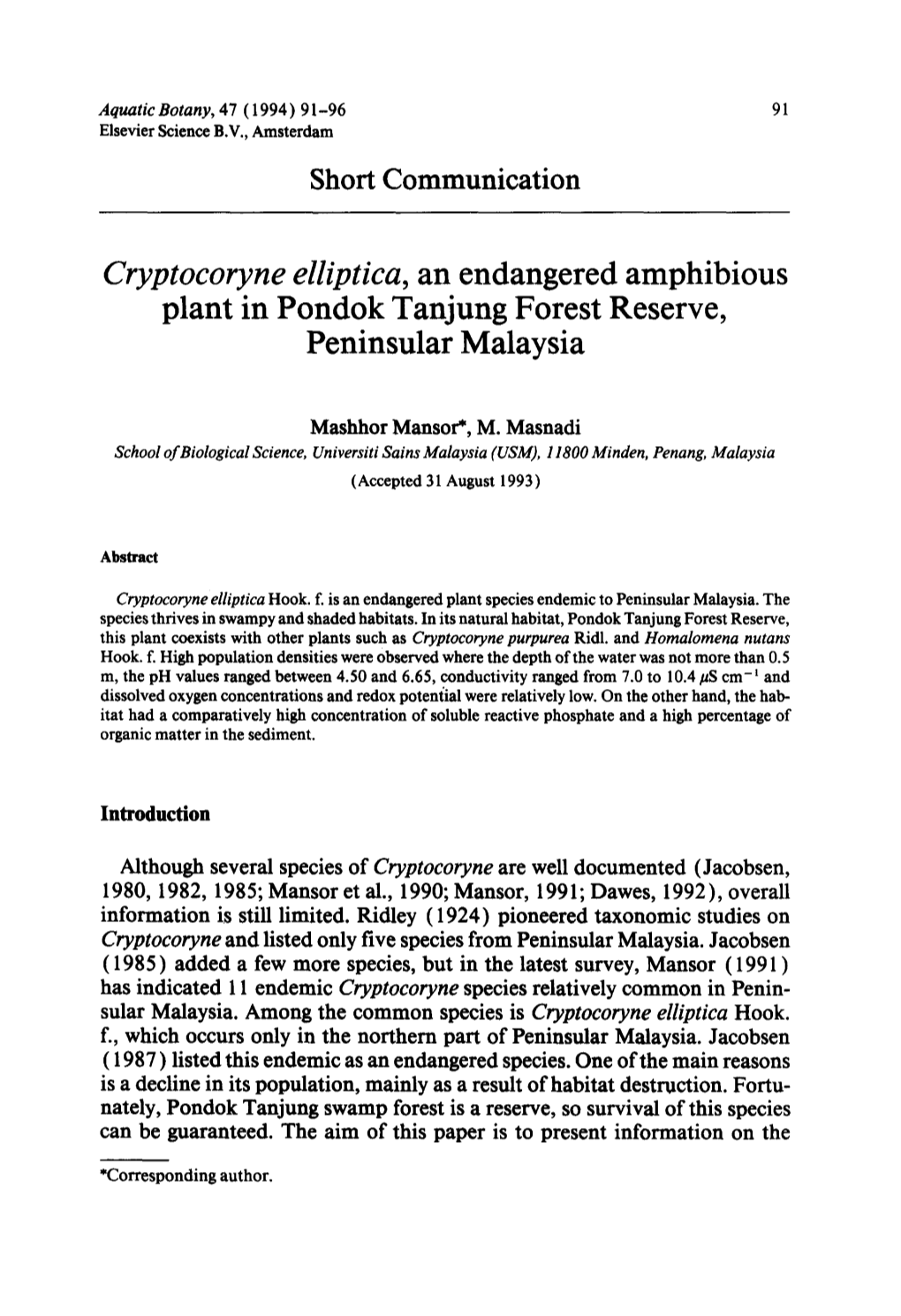 Cryptocoryne Elliptica, an Endangered Amphibious Plant in Pondok Tanjung Forest Reserve, Peninsular Malaysia