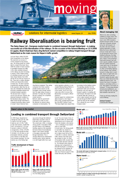 Railway Liberalisation Is Bearing Fruit