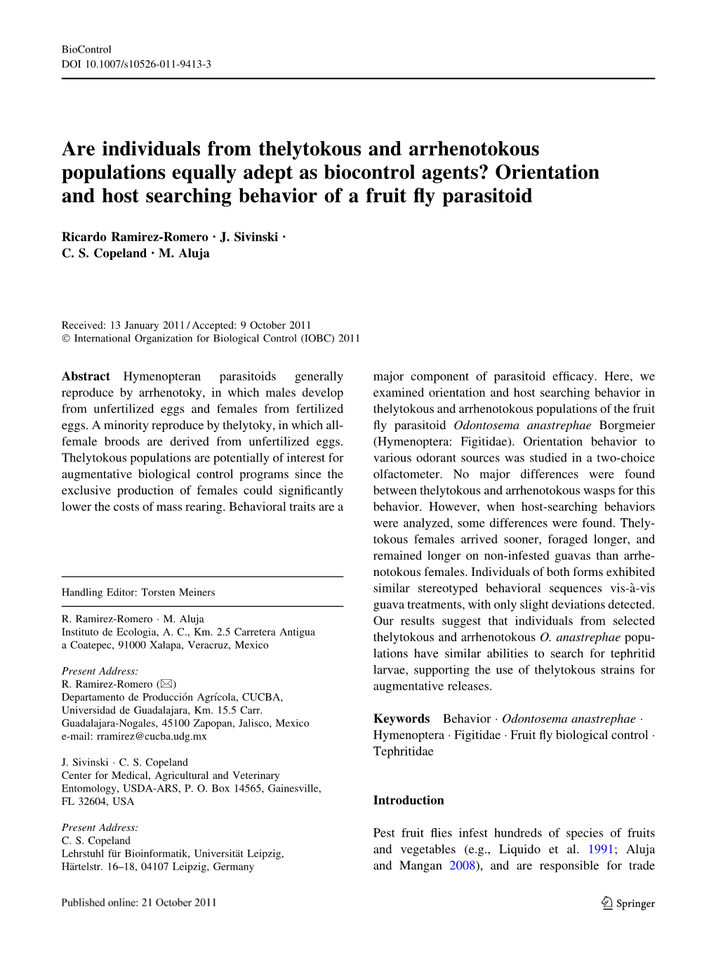 Are Individuals from Thelytokous and Arrhenotokous Populations Equally Adept As Biocontrol Agents? Orientation and Host Searching Behavior of a Fruit ﬂy Parasitoid