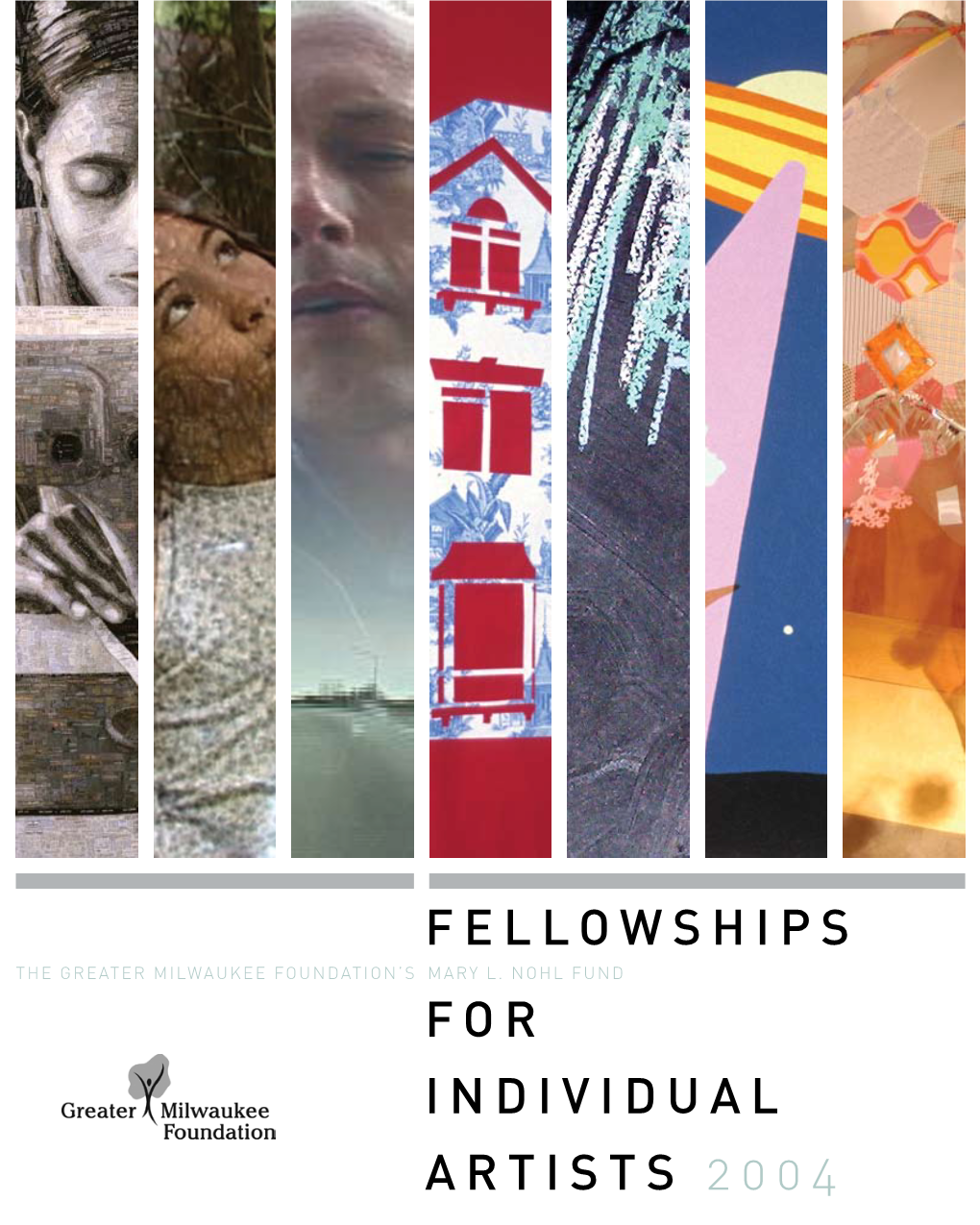 Fellowships for Individual Artists 2004