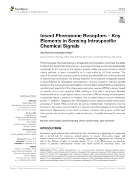 Insect Pheromone Receptors – Key Elements in Sensing Intraspecific
