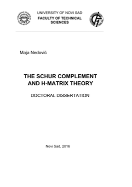 The Schur Complement and H-Matrix Theory