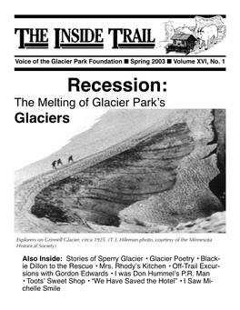 Recession: the Melting of Glacier Park’S Glaciers