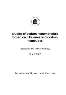 Studies of Carbon Nanomaterials Based on Fullerenes and Carbon Nanotubes