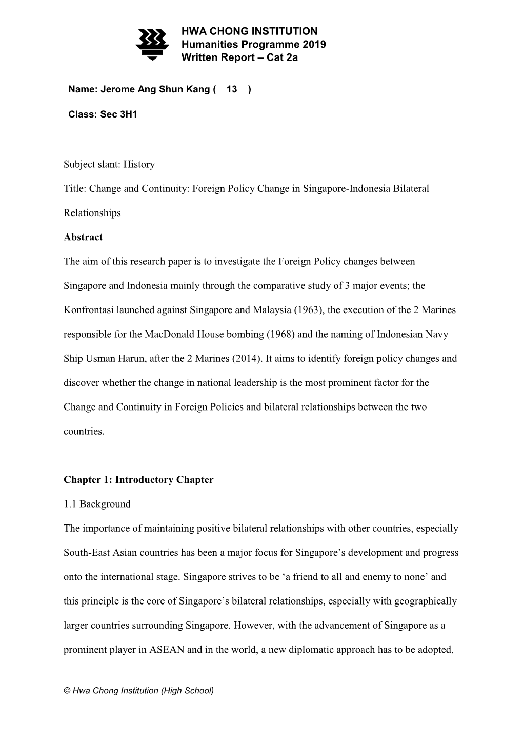 Foreign Policy Change in Singapore-Indonesia Bilateral Relationships Abstra