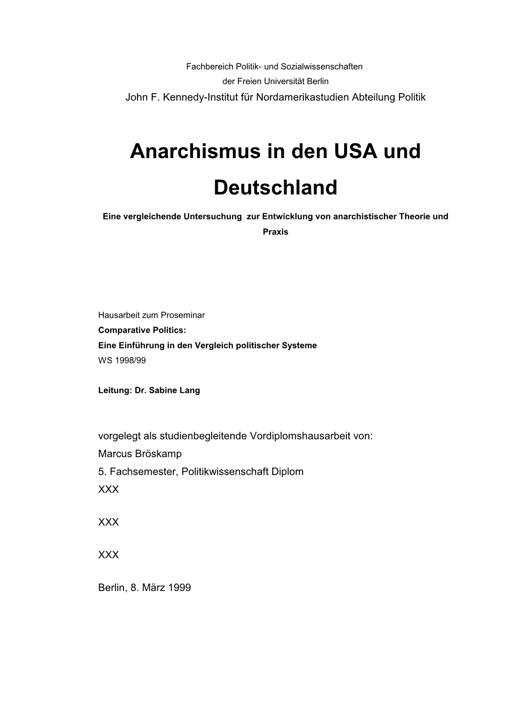 Hausarbeit Politik: Anarchismus in Den USA Und Deutschland