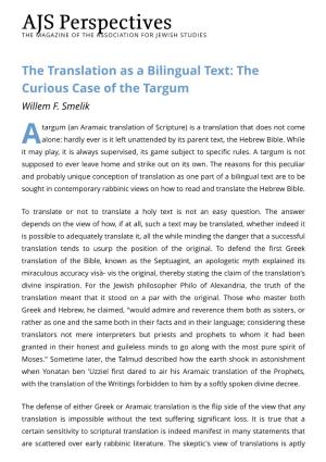 The Translation As a Bilingual Text: the Curious Case of the Targum Willem F