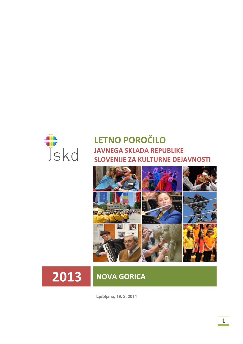 Poslovno Poročilo OI Nova Gorica Za Leto 2013