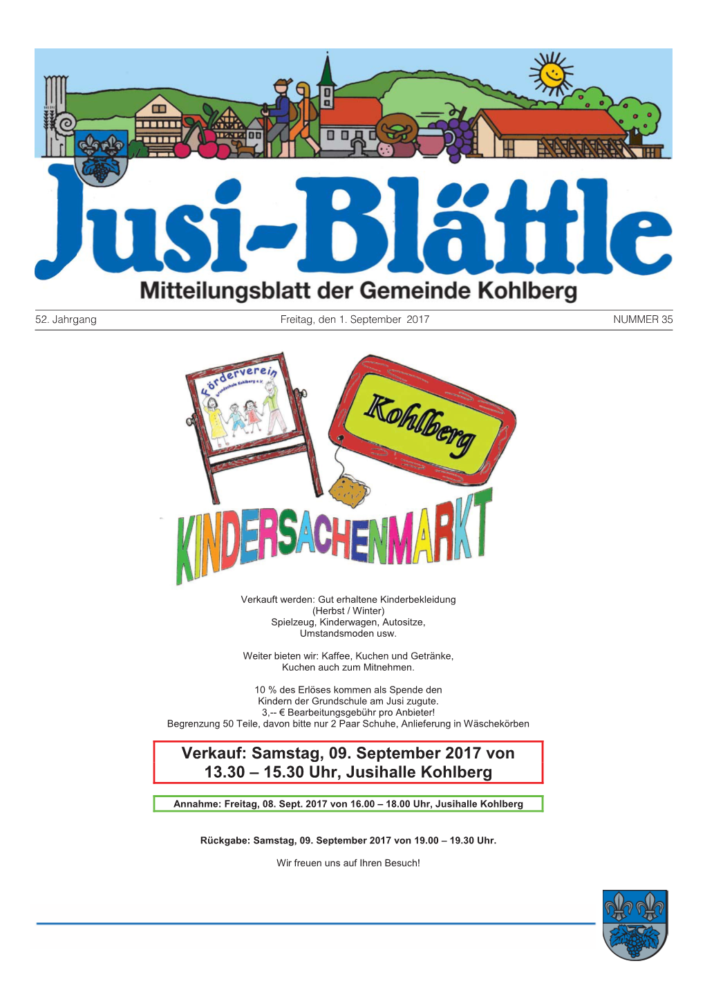 Samstag, 09. September 2017 Von 13.30 – 15.30 Uhr, Jusihalle Kohlberg