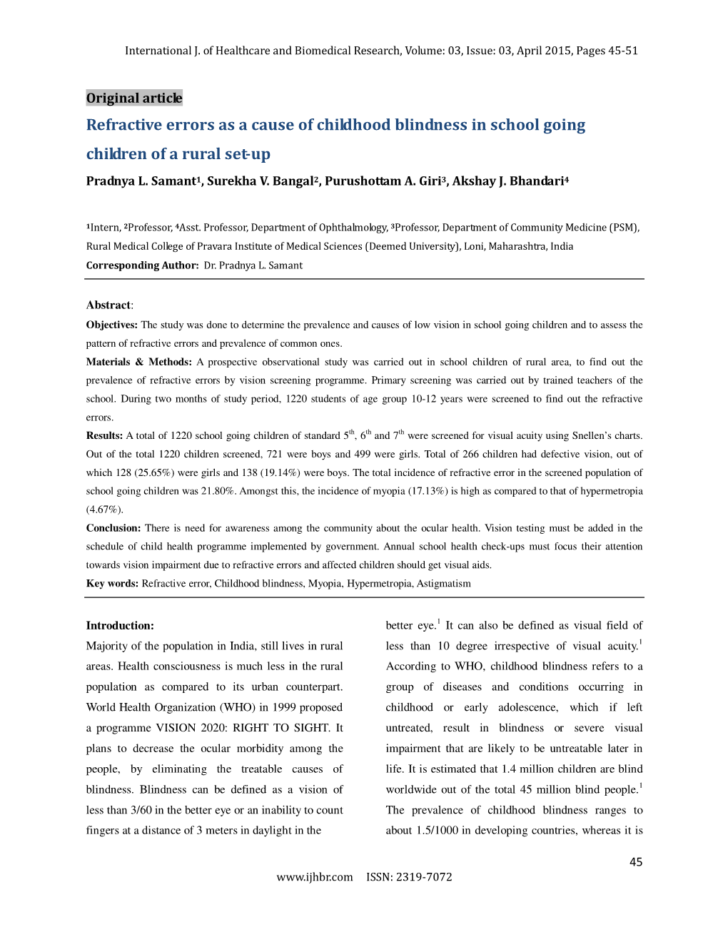 Refractive Errors As a Cause of Childhood Blindness in School Going Children of a Rural Set-Up