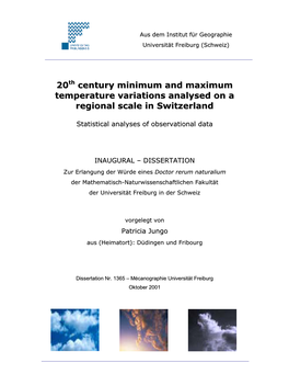 20Th Century Minimum and Maximum Temperature Variations Analysed on a Regional Scale in Switzerland