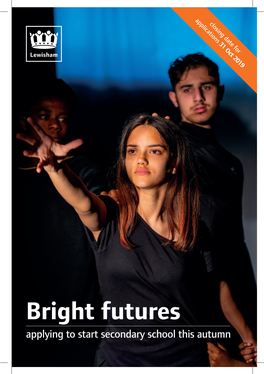 Bright Futures Applying to Start Secondary School This Autumn
