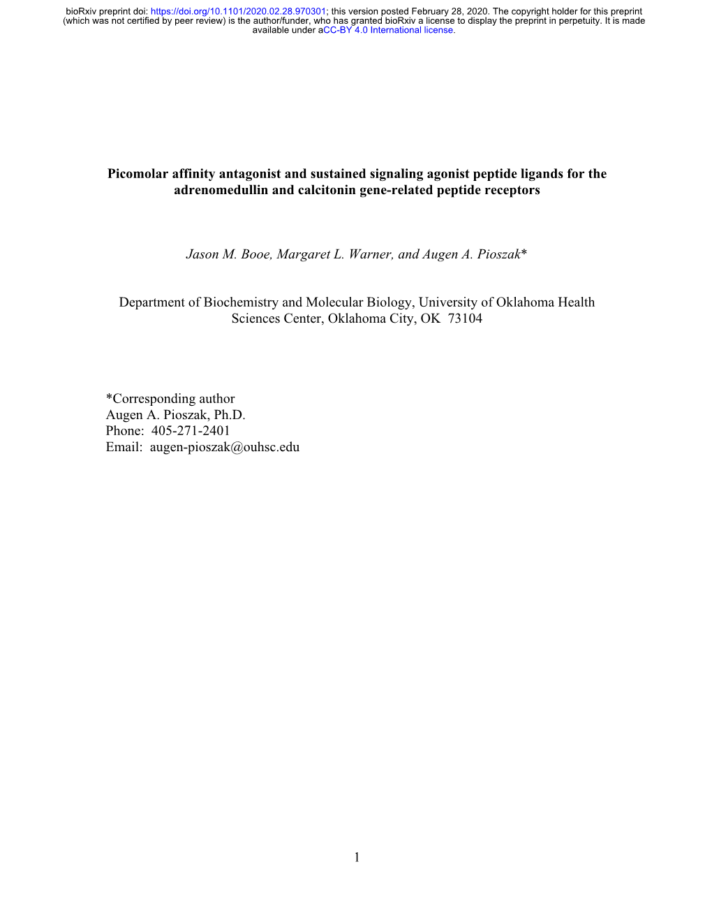 1 Picomolar Affinity Antagonist and Sustained Signaling Agonist Peptide Ligands for the Adrenomedullin and Calcitonin Gene-Rela