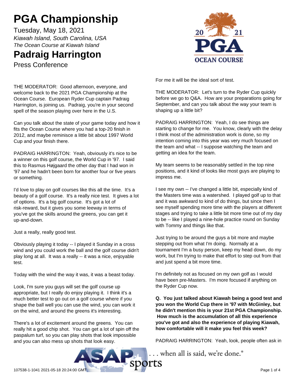 PGA Championship Tuesday, May 18, 2021 Kiawah Island, South Carolina, USA the Ocean Course at Kiawah Island Padraig Harrington Press Conference