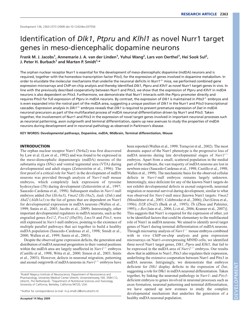 Identification of Dlk1, Ptpru and Klhl1 As Novel Nurr1 Target Genes in Meso-Diencephalic Dopamine Neurons Frank M