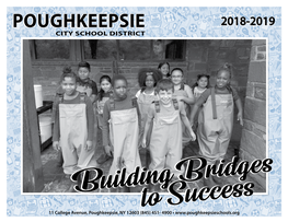 Poughkeepsie, NY 12603 (845) 451- 4900 • Welcome from the Bienvenida De La Superintendent of Schools Superintendente De Escuelas