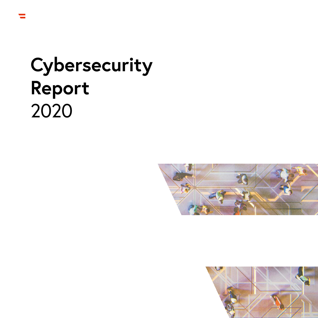 Cybersecurity Report 2020