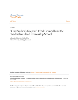 Ethel Grimball and the Wadmalaw Island Citizenship School Alexandra Elizabeth Bethlenfalvy Clemson University, Abethle@G.Clemson.Edu