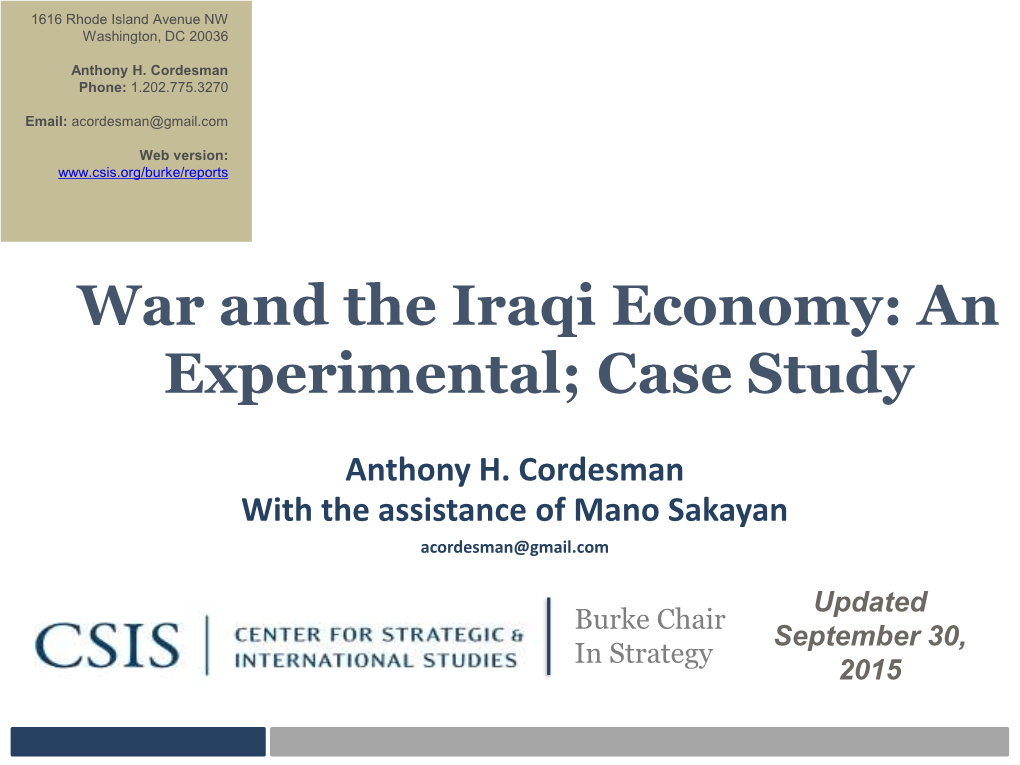 War and the Iraqi Economy: an Experimental; Case Study