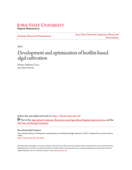 Development and Optimization of Biofilm Based Algal Cultivation Martin Anthony Gross Iowa State University