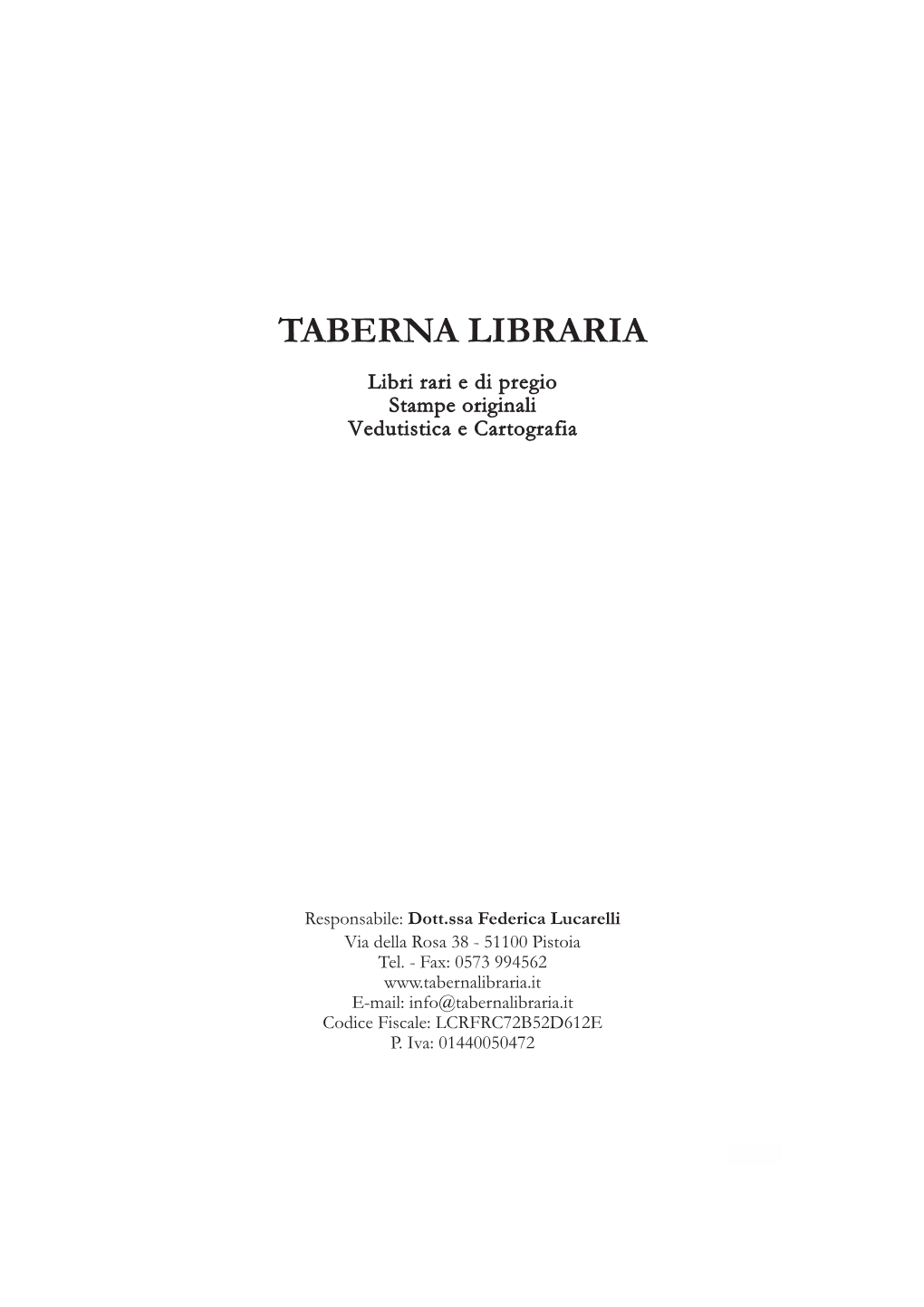 TABERNA LIBRARIA Libri Rari E Di Pregio Stampe Originali Vedutistica E Cartografia