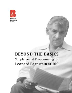 BEYOND the BASICS Supplemental Programming for Leonard Bernstein at 100