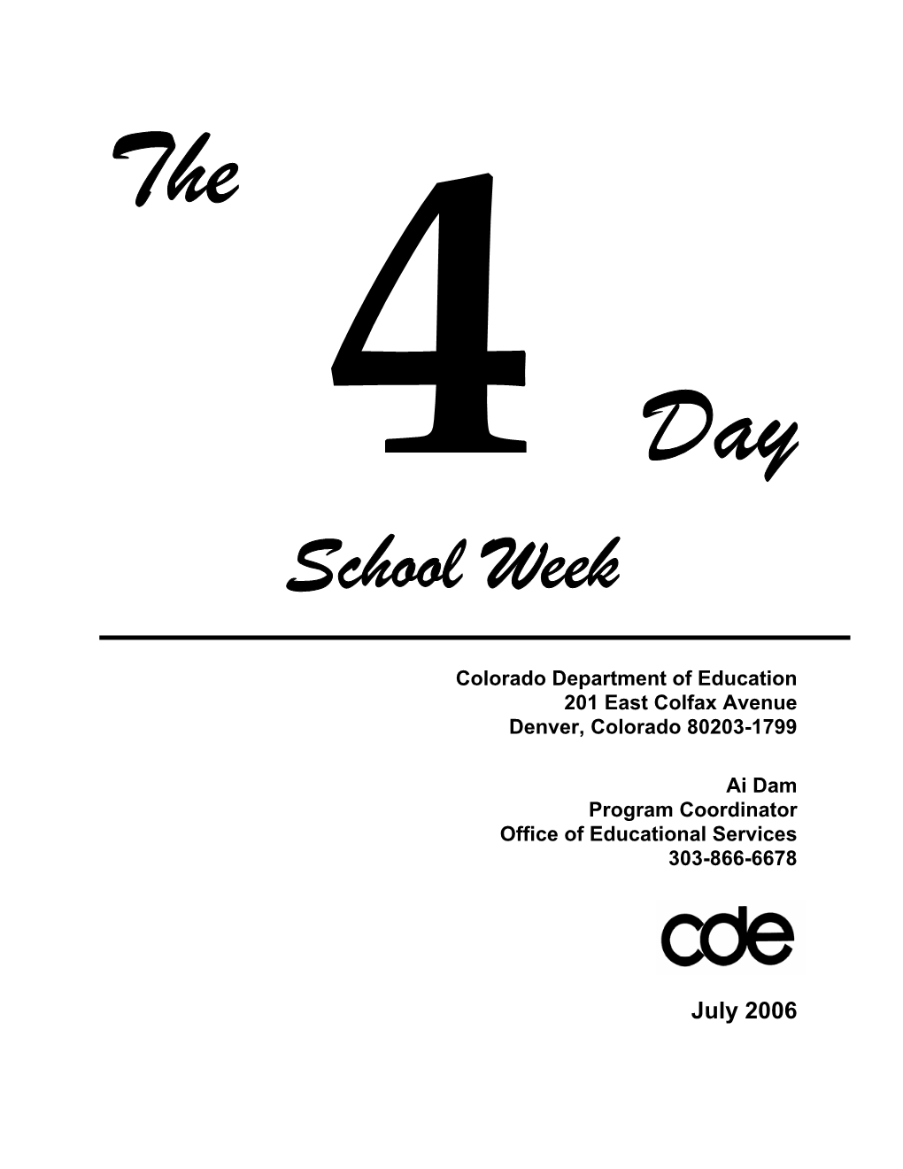 The 4-Day School Week