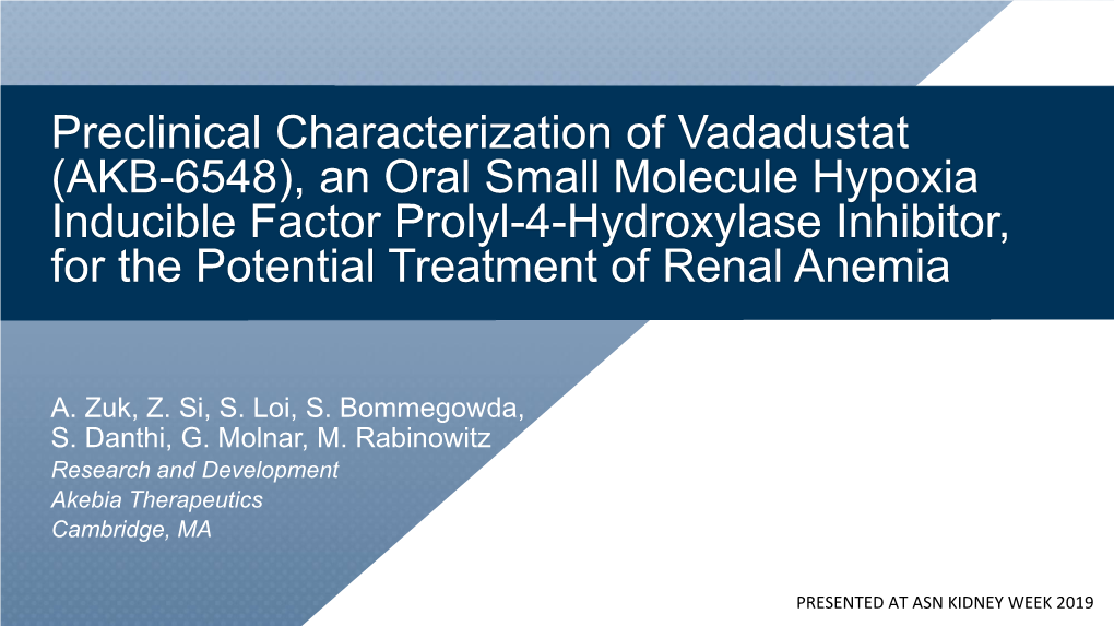 Preclinical Characterization of Vadadustat