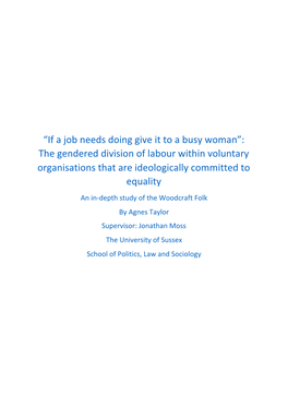 “If a Job Needs Doing Give It to a Busy Woman”: the Gendered Division Of