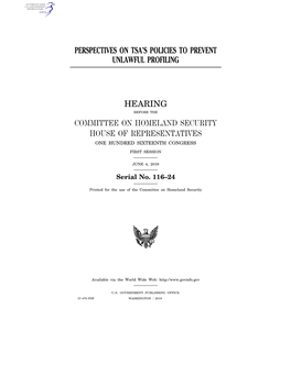 Perspectives on Tsa's Policies to Prevent Unlawful Profiling Hearing Committee on Homeland Security House of Representatives