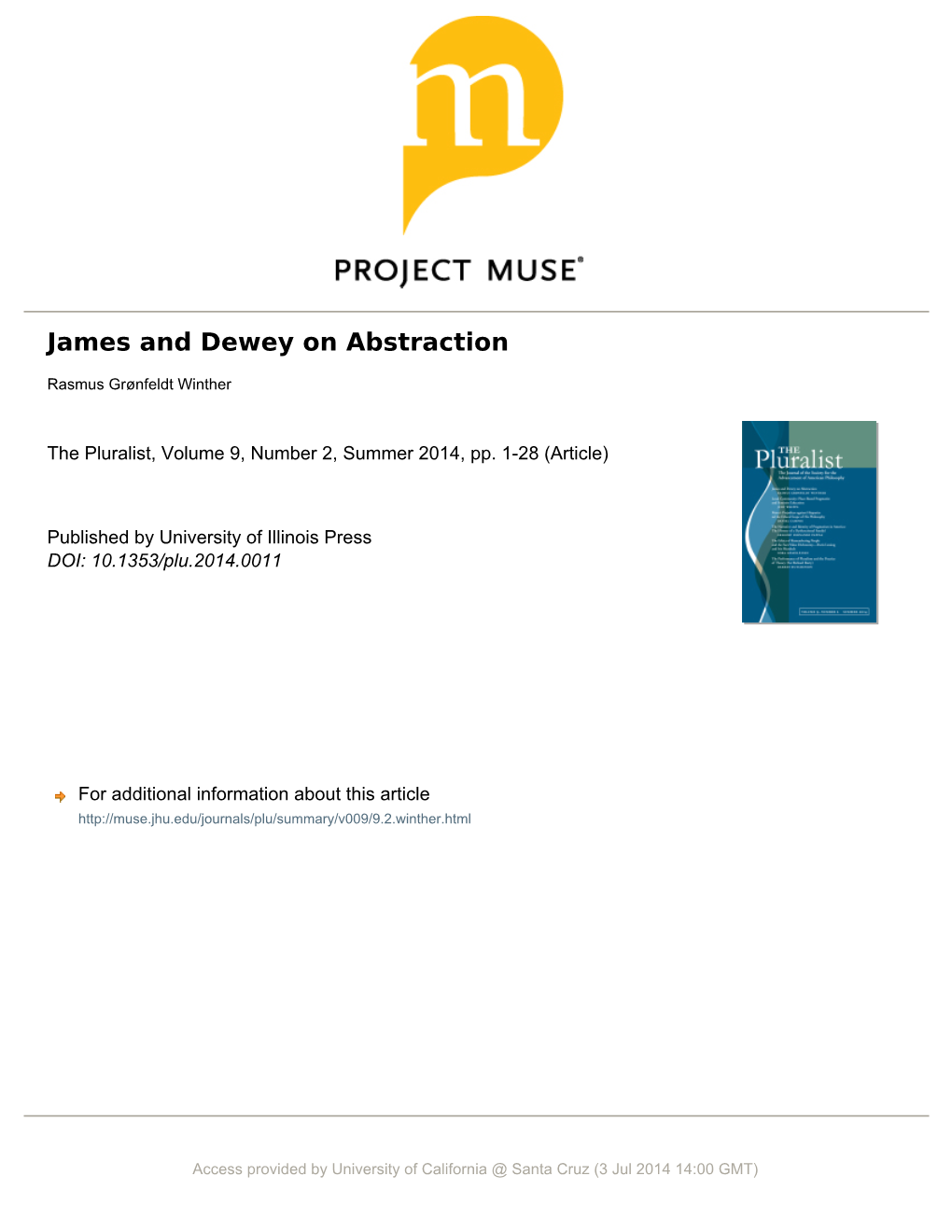 James and Dewey on Abstraction Rasmus Grønfeldt Winther University of California, Santa Cruz