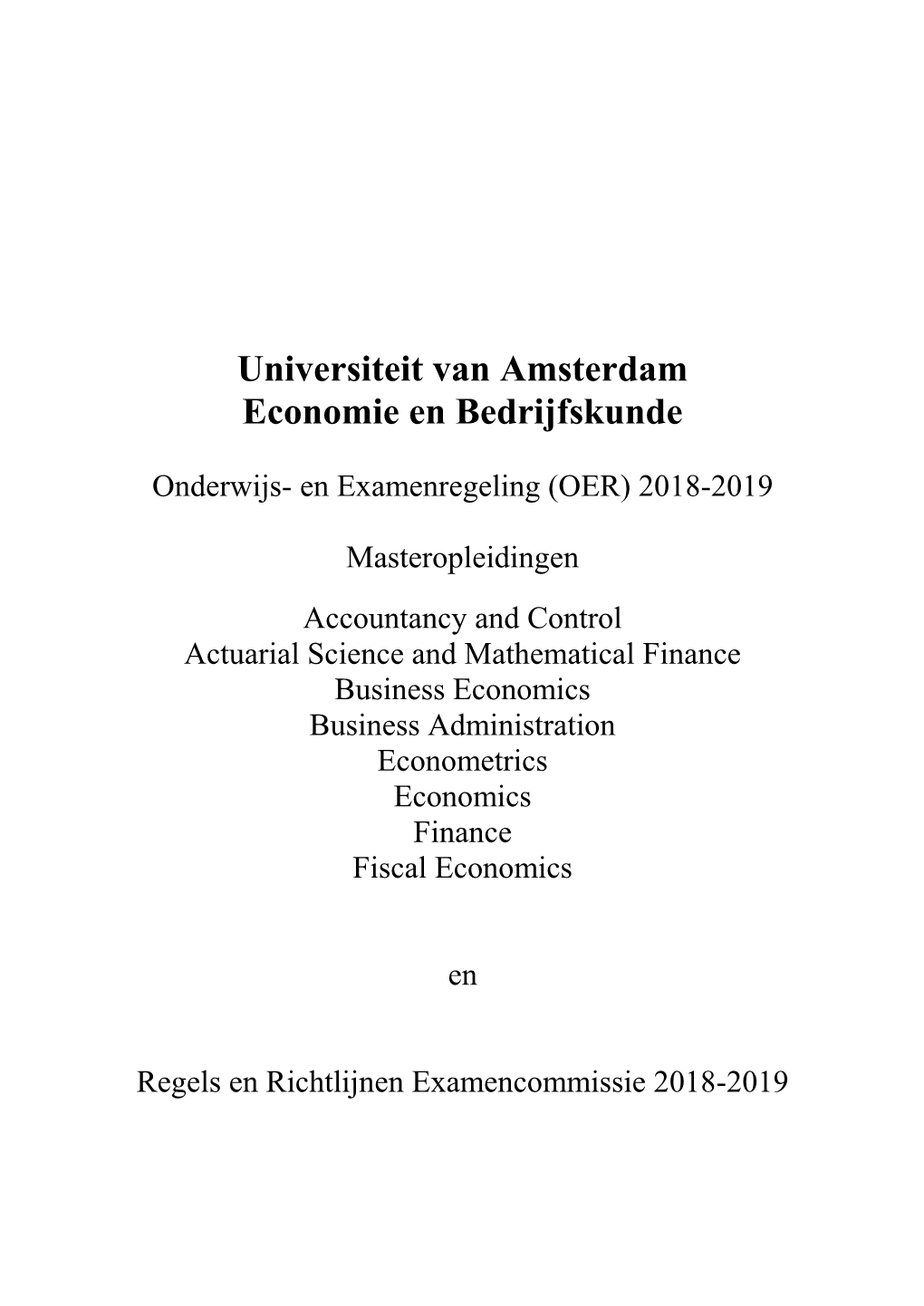 Universiteit Van Amsterdam Economie En Bedrijfskunde
