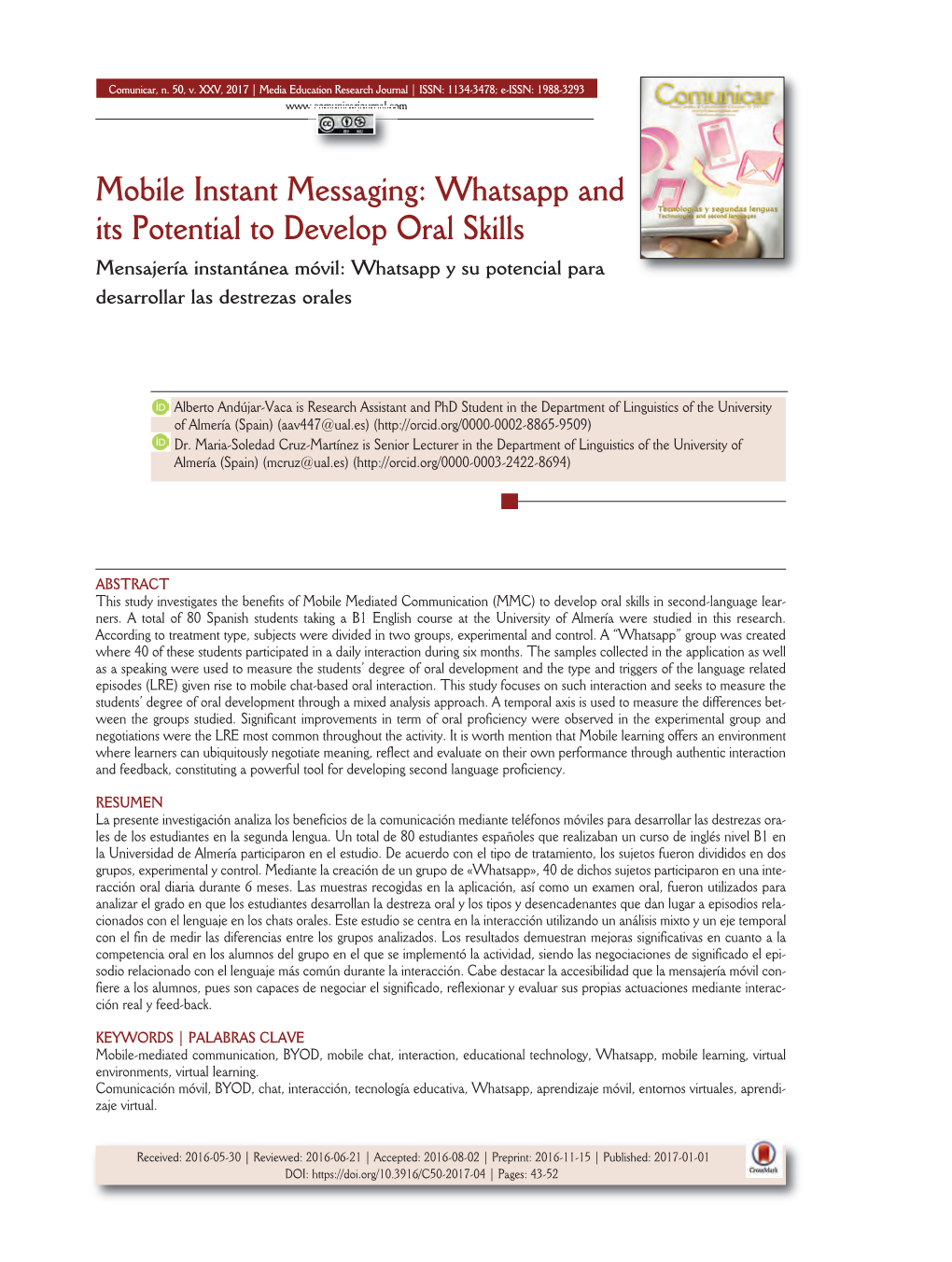 Mobile Instant Messaging: Whatsapp and Its Potential to Develop Oral Skills