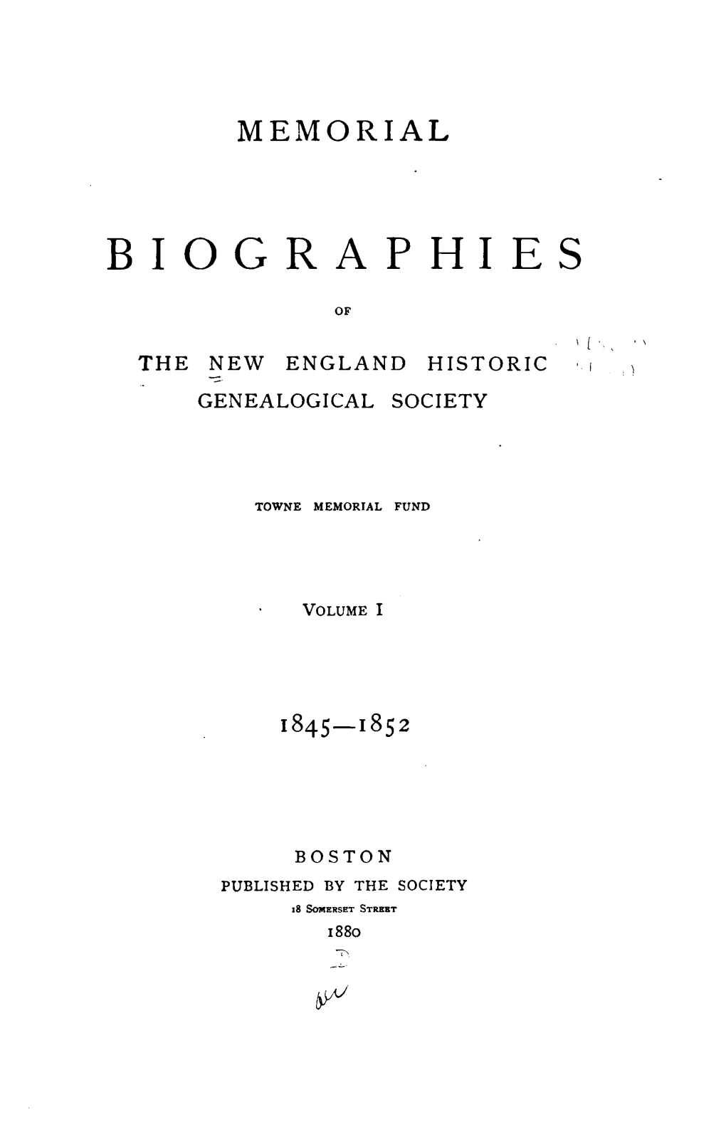 Memorial Biographies of the New England Historic Genealogical