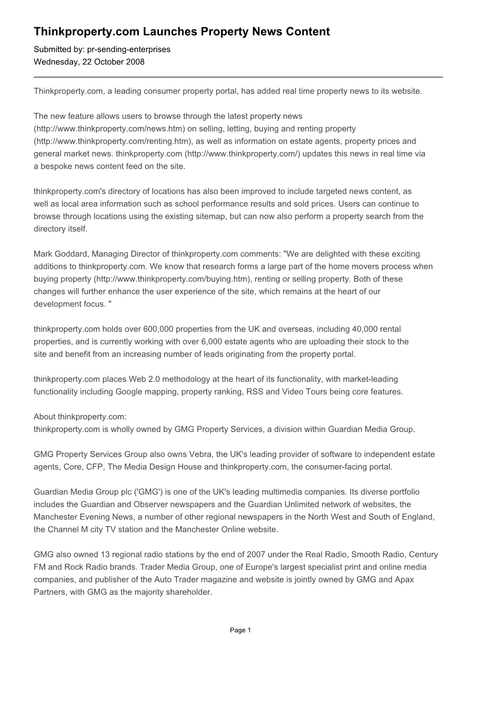 Thinkproperty.Com Launches Property News Content Submitted By: Pr-Sending-Enterprises Wednesday, 22 October 2008