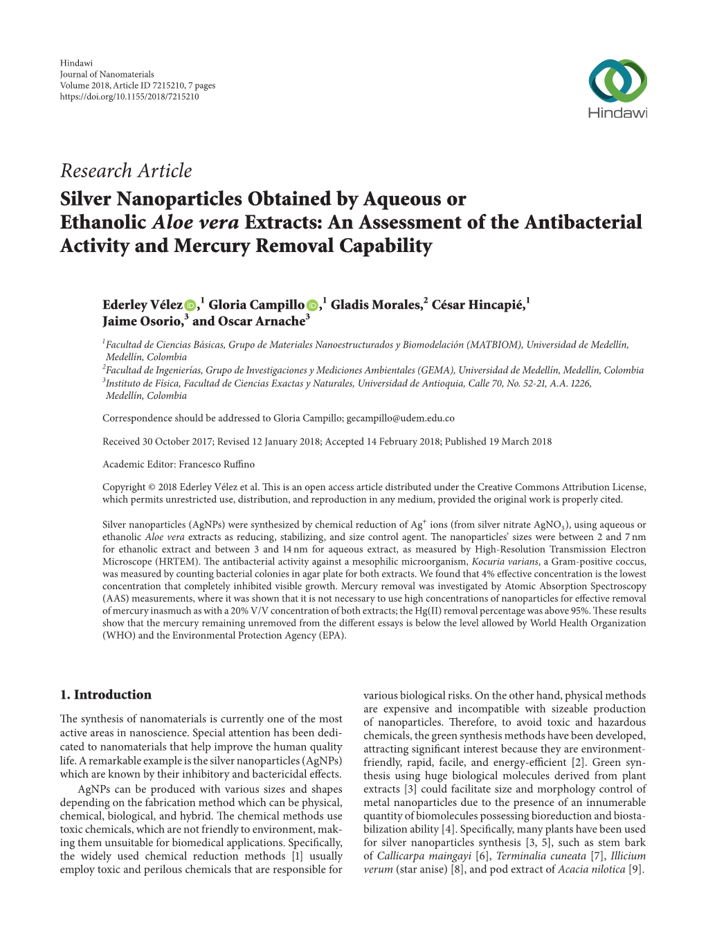Research Article Silver Nanoparticles Obtained by Aqueous Or Ethanolic Aloe Vera Extracts: an Assessment of the Antibacterial Activity and Mercury Removal Capability