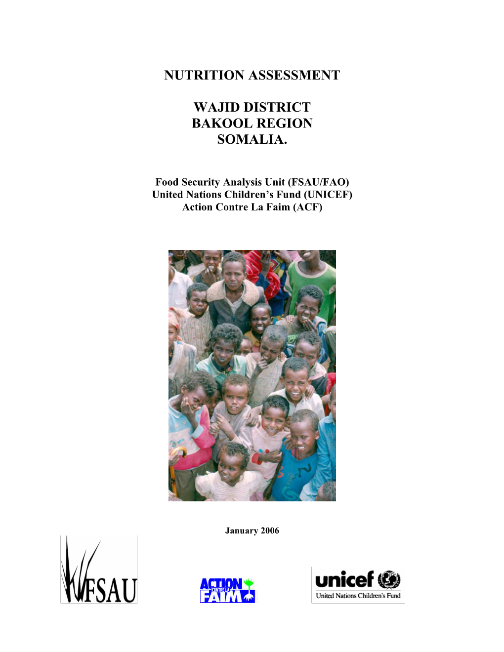 Wajid District Nutrition Assessment Report