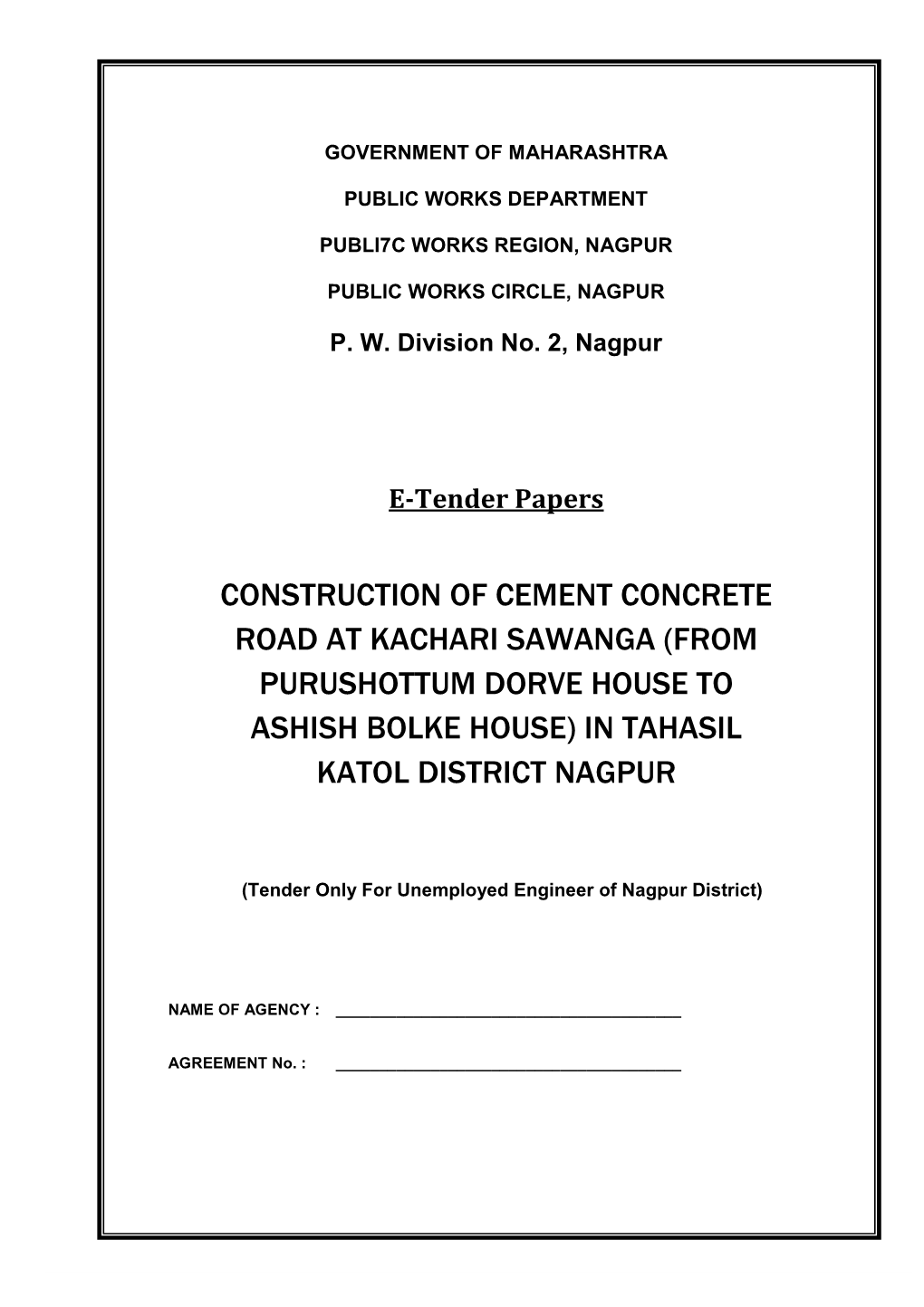 9638 04. Constn. CC Road Kachari Sawanga Gotmare Katol