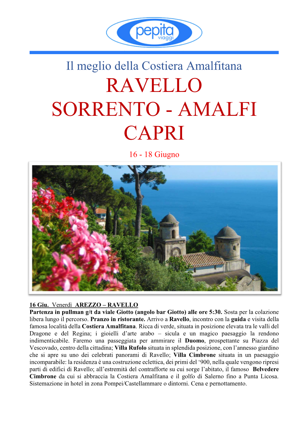 Ravello, Capri, Sorrento, Amalfi