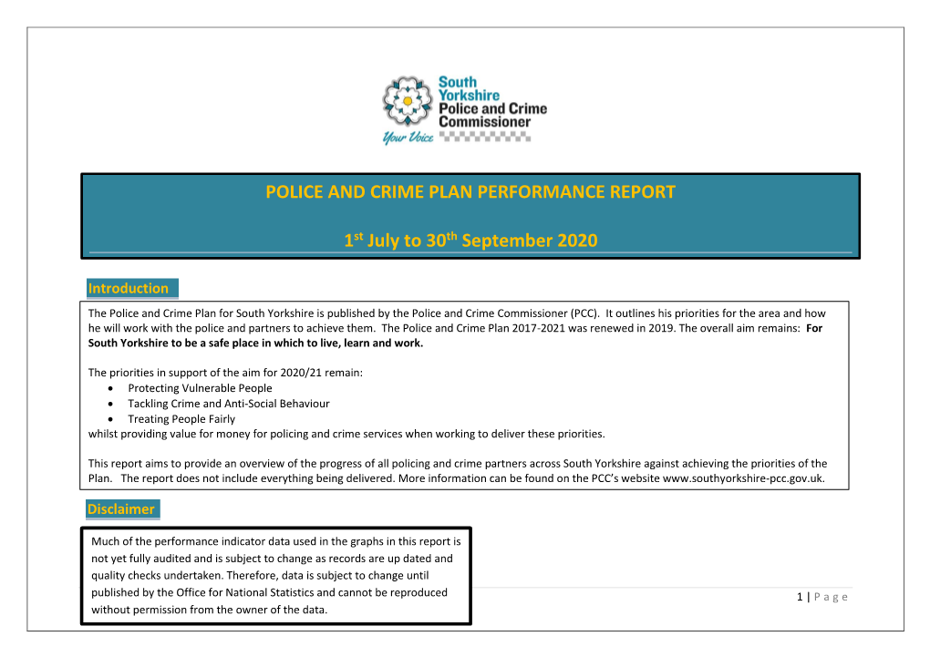 POLICE and CRIME PLAN PERFORMANCE REPORT 1St July to 30Th September 2020