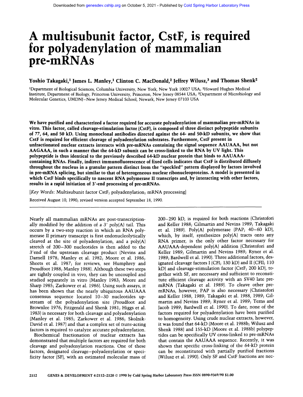 A Multisubunit Factor, Cstf, Is Required for Polyadenylation of Mammalian Pre-Mrnas