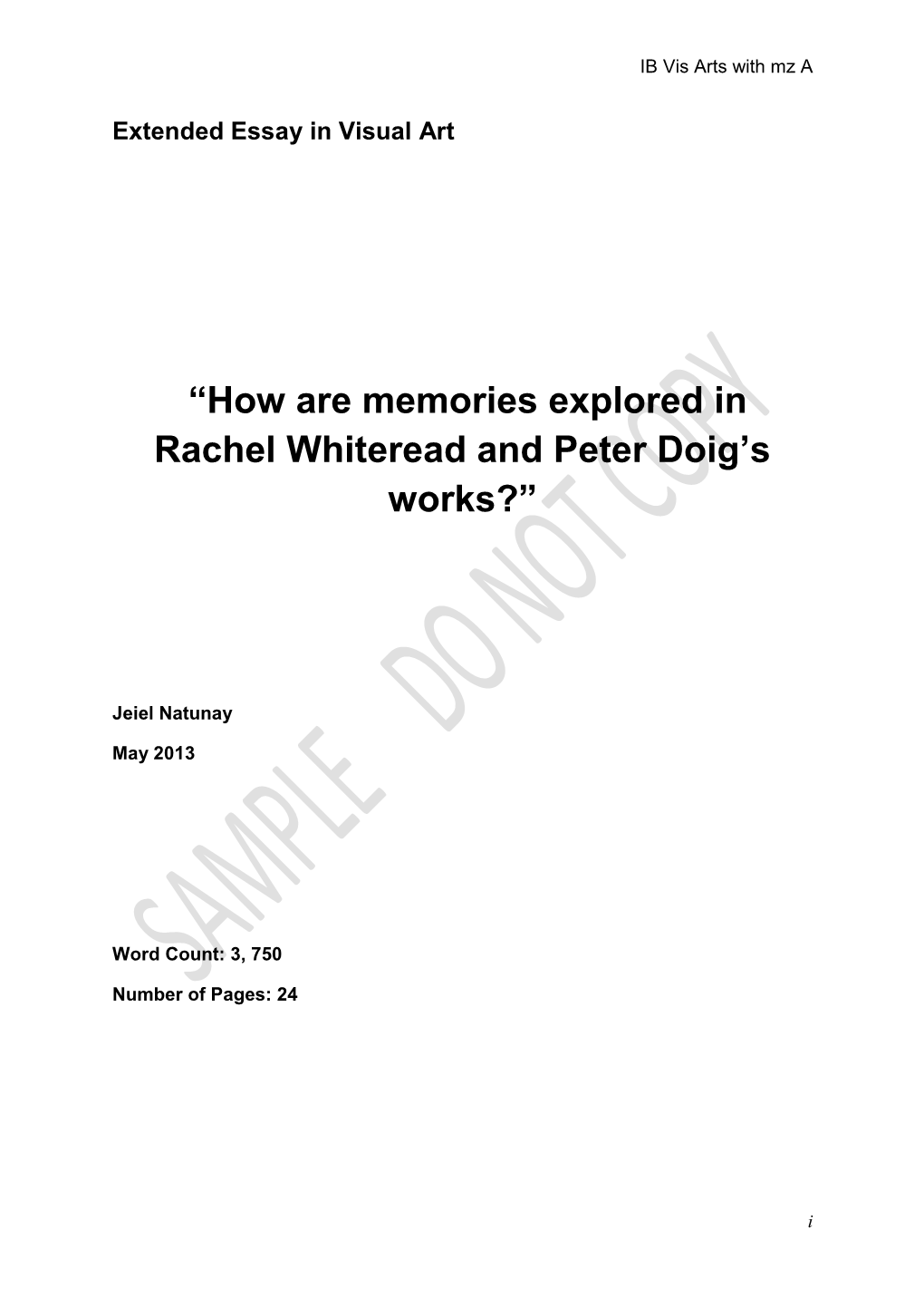 “How Are Memories Explored in Rachel Whiteread and Peter Doig's