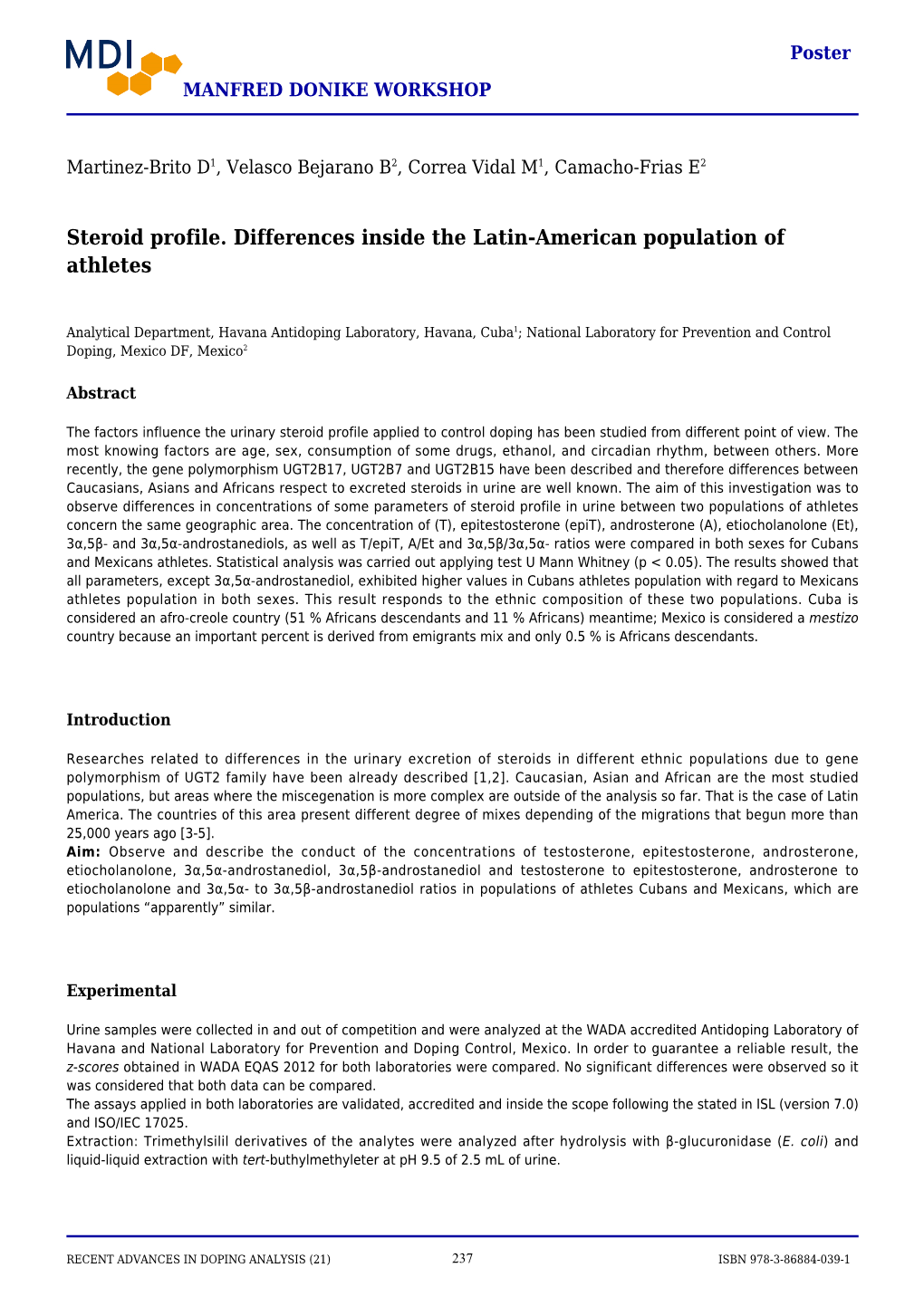 Steroid Profile. Differences Inside the Latin-American Population of Athletes