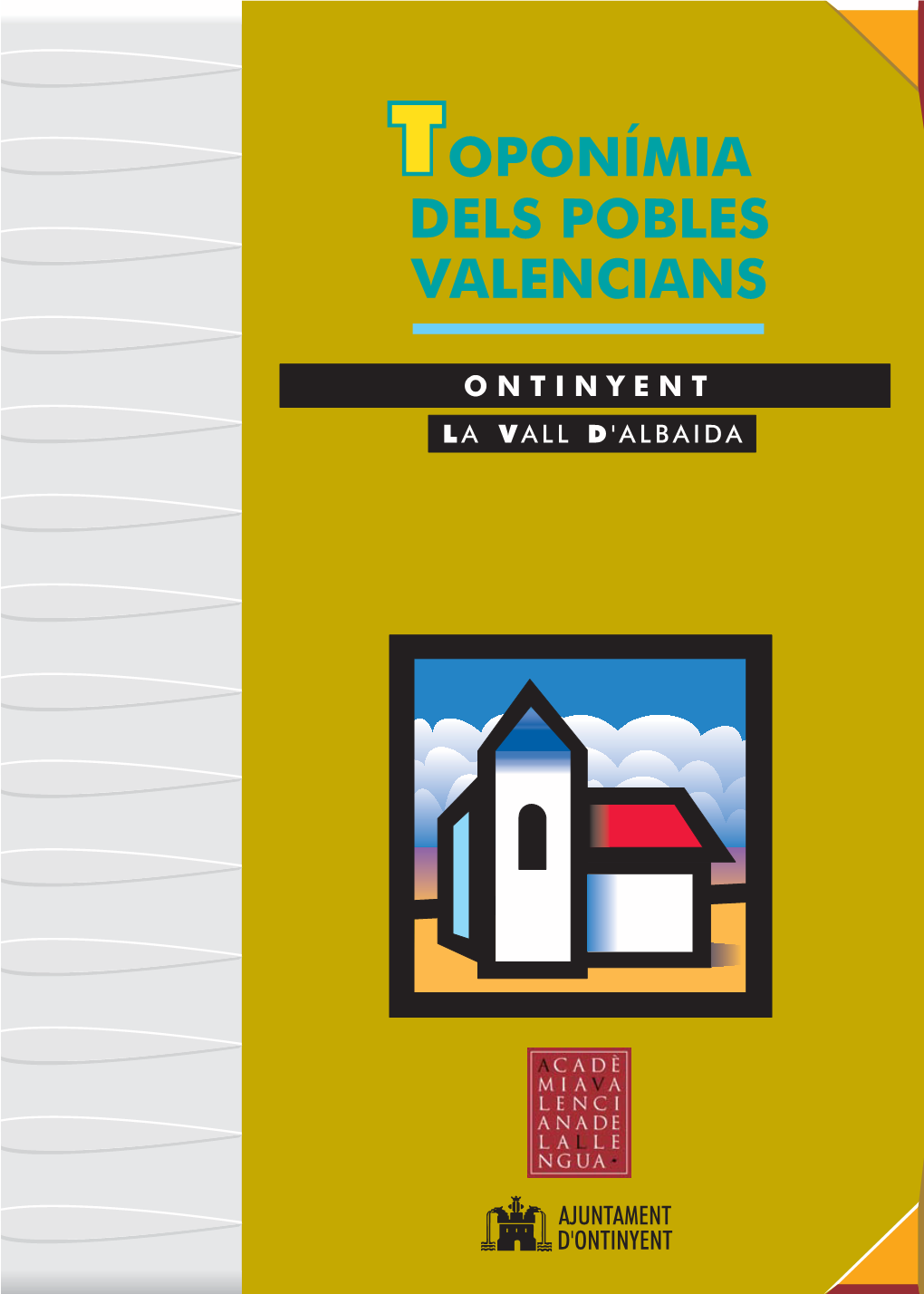 ONTINYENT | Toponímia Dels Pobles Valencians |