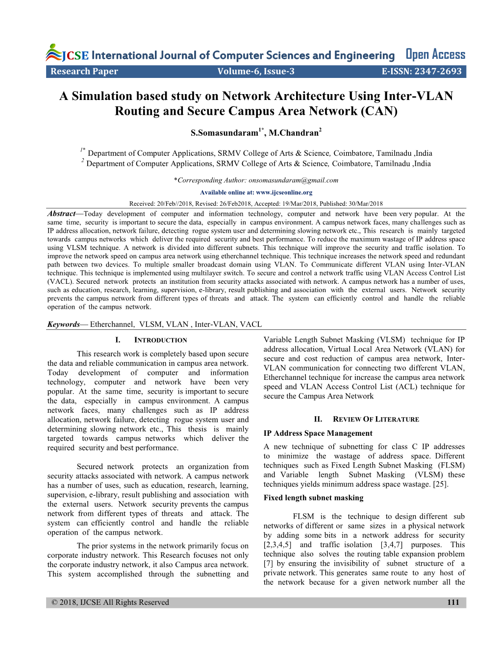 A Simulation Based Study on Network Architecture Using Inter-VLAN Routing and Secure Campus Area Network (CAN)