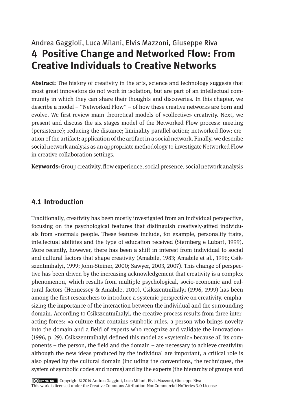 4 Positive Change and Networked Flow: from Creative Individuals to Creative Networks