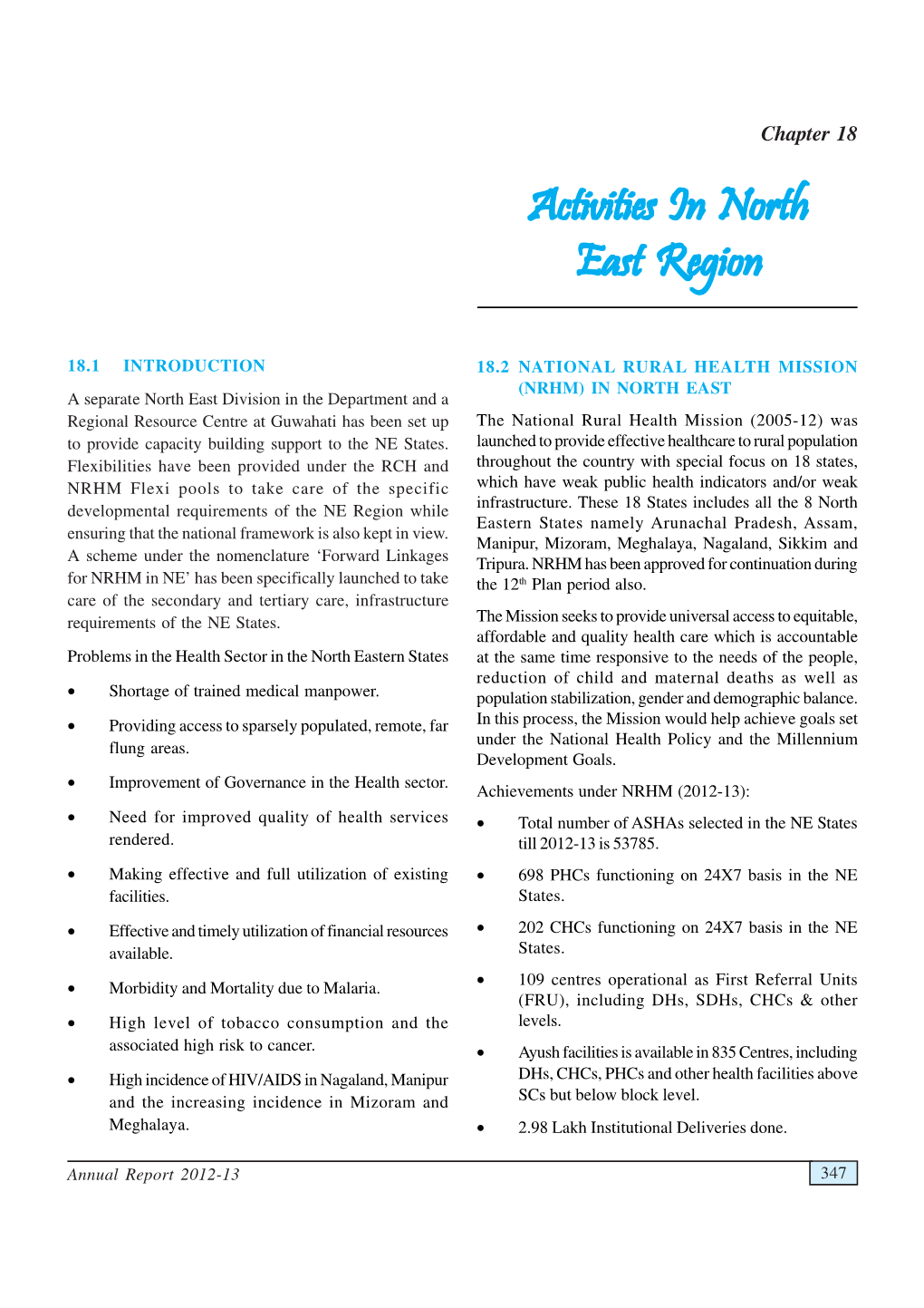 Activities in North East Region