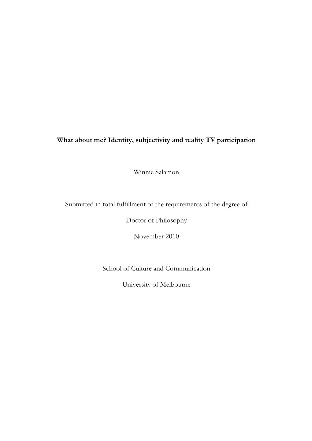 What About Me?: Identity, Subjectivity and Reality TV Participation