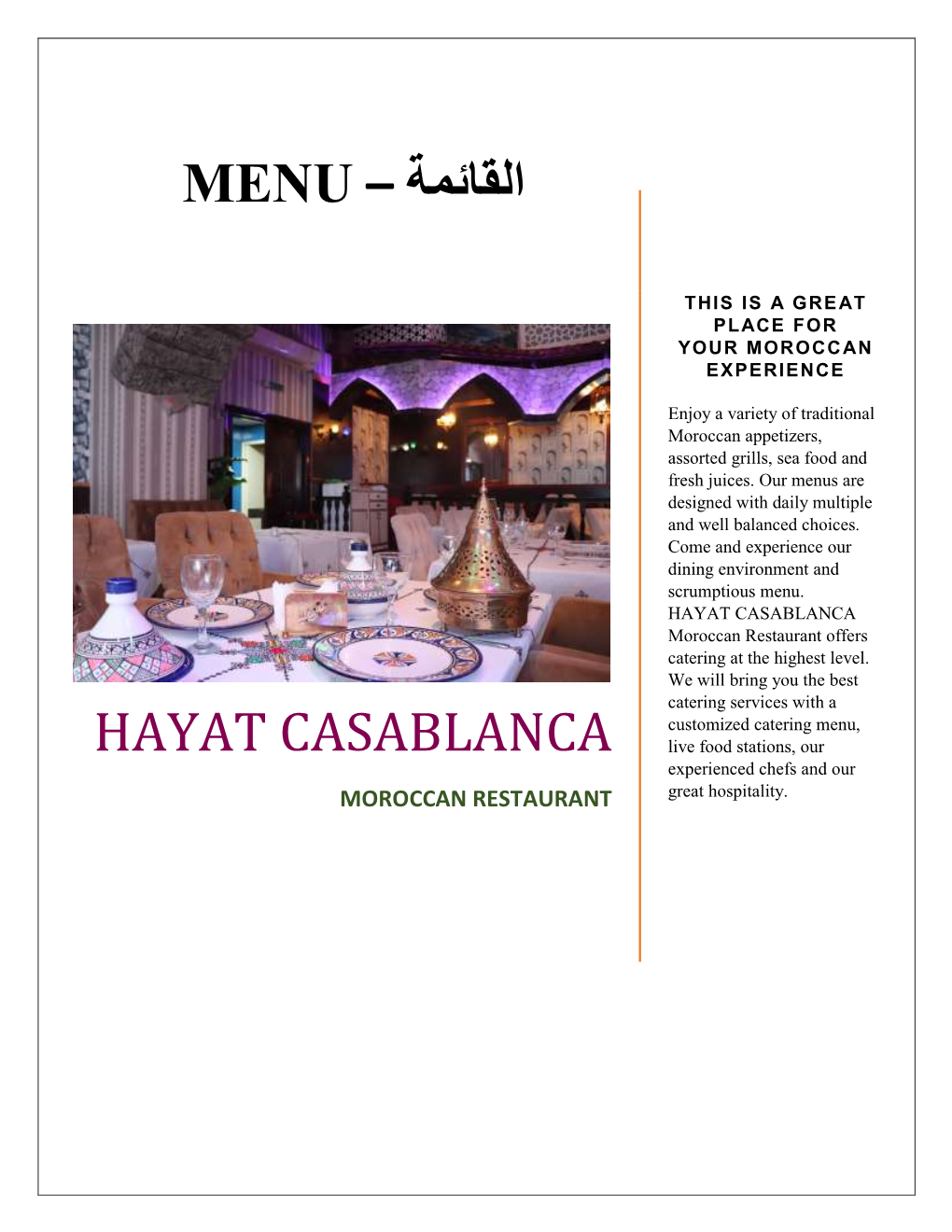 HAYAT CASABLANCA Moroccan Restaurant Offers Catering at the Highest Level